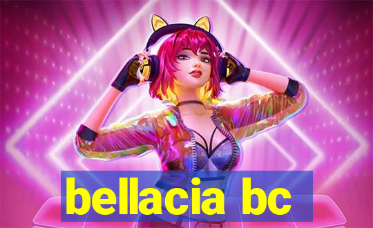 bellacia bc